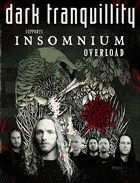 DARK TRANQUILLITY + INSOMNIUM