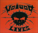 VOIVOD LIVES OUT NOW IN EUROPE